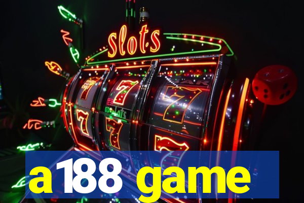 a188 game